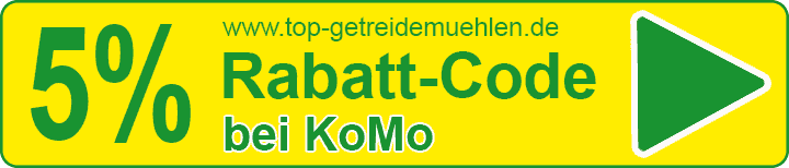 Rabattcode für KoMo Getreidemühlen und Flocker
